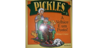 Pickles - A velhice é um posto de Brian Crane