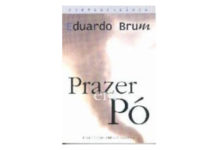 Prazer em pó de Eduardo Brum Prazer em pó de Eduardo Brum