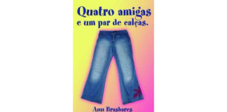Quatro amigas e um par de calças de Ann Brashares