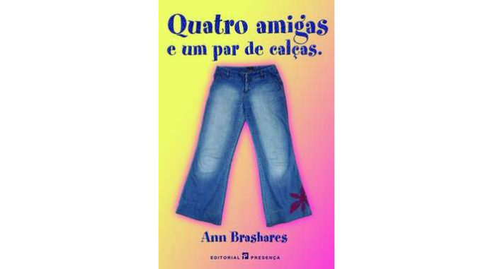 Quatro amigas e um par de calças de Ann Brashares