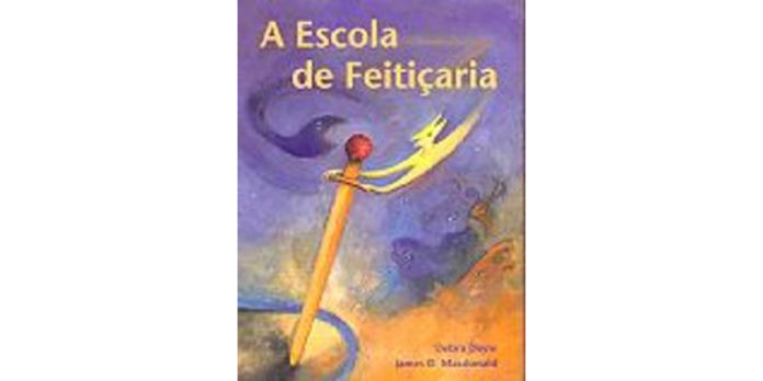 A Escola de Feitiçaria de Debra Doyle e James D. Macdonald