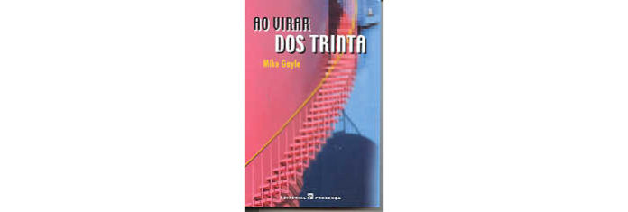 Ao Virar dos Trinta