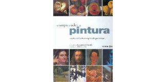 Compreender a Pintura – A arte analisada e explicada por temas