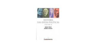História das Ideias Políticas - Volume IIHistória das Ideias Políticas - Volume II