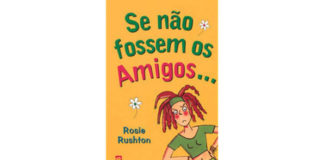 Se não fossem os amigos de Rosie Rushton