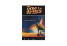 T. Rex e a Cratera da Destruição