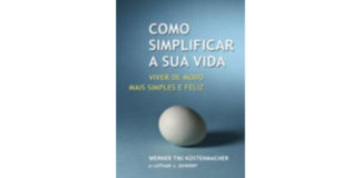 Como simplificar a sua vida de Werner Tiki Küstenmacher