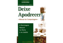 Deixe apodrecer! Manual de compostagem de Stu Campbell