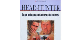 ‘Head-Hunter: Caça-Cabeças ou Gestor de Carreiras?’