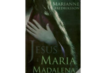 Jesus e Maria Madalena de Marianne Fredriksson