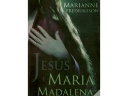 Jesus e Maria Madalena de Marianne Fredriksson