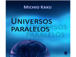 Mundos paralelos de Michio Kaku