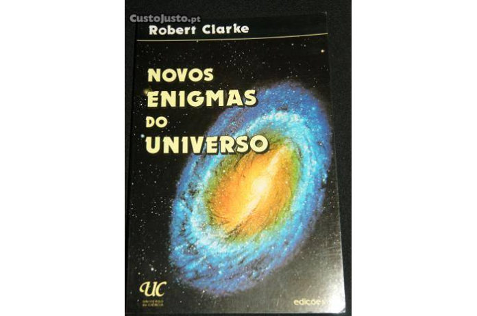 Novos enigmas do universo de Robert Clarke