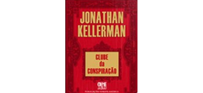 O clube da conspiração de Jonathan Kellerman