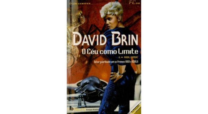 O céu como limite de David Brin