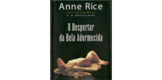 O despertar da Bela Adormecida de Anne Rice