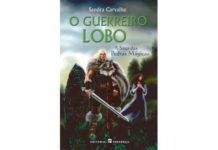 O guerreiro lobo de Sandra Carvalho