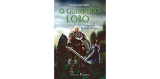 O guerreiro lobo de Sandra Carvalho