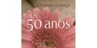 Os 50 anos - a nova vida da mulher de Christiane Collange