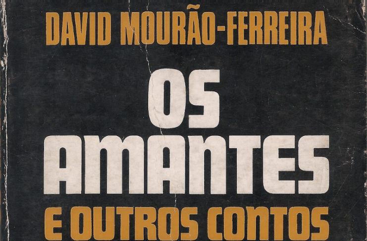 Os amantes e outros contos de David Mourão-Ferreira