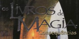 Os livros de magia IV - Consequências de Carla Jablonski