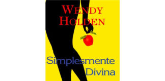 Simplesmente divina de Wendy Holden