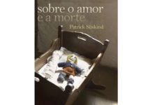 Sobre o amor e a morte de Patrick Süskind