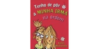 Tenho de pôr a minha irmã na ordem de Karen McCombie