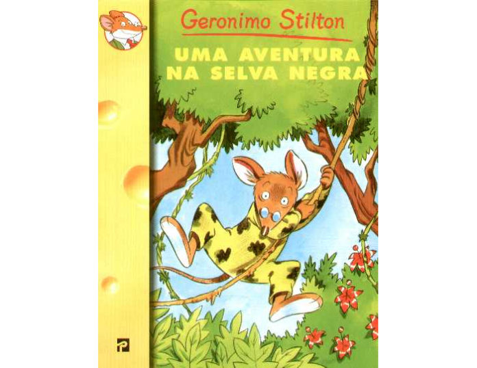 Uma aventura na Selva Negra de Geronimo Stilton