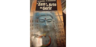 O Zen e a Arte de Gerir de Bernd Joschke e Peter Stemmann