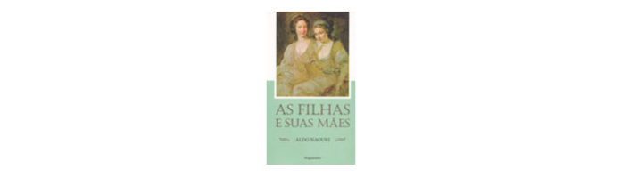 As filhas e as suas mães