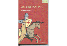 As Cruzadas desde 1096 a 1270