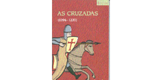 As Cruzadas desde 1096 a 1270