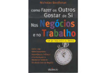 Como Fazer os Outros Gostar de Si nos Negócios e no Trabalho