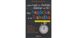 Como Fazer os Outros Gostar de Si nos Negócios e no Trabalho