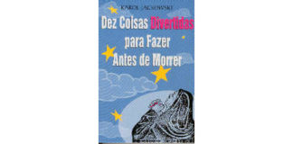 Dez Coisas Divertidas para Fazer Antes de Morrer