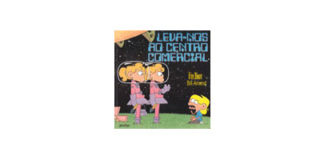 Leva-nos ao Centro Comercial