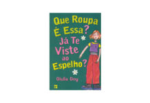 Que roupa é essa? Já te vistes ao espelho?