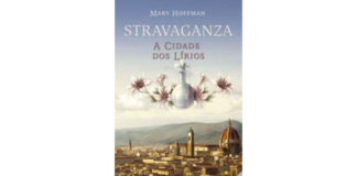 Stravaganza – A cidade dos lirios