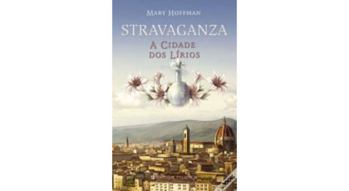 Stravaganza – A cidade dos lirios