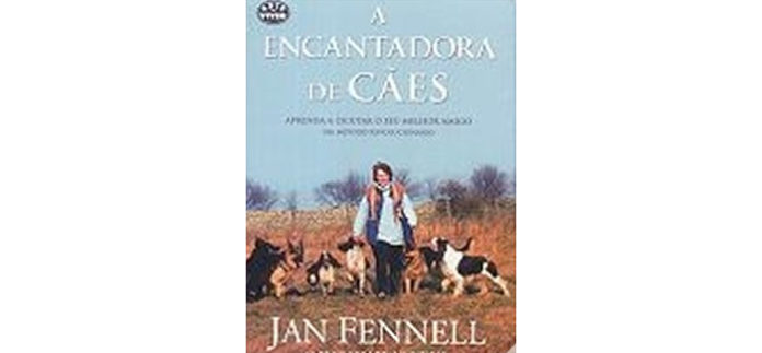 A Encantadora de Cães de Jan Fennell