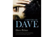 A história de Dave de Dave Pelzer