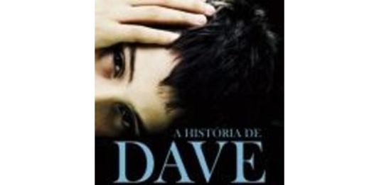 A história de Dave de Dave Pelzer