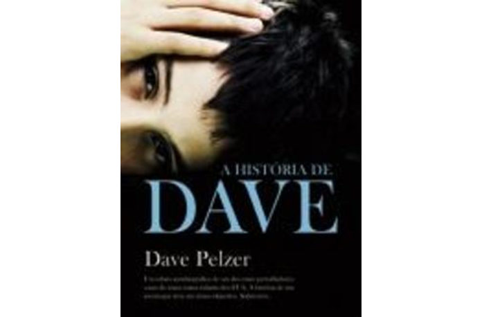 A história de Dave de Dave Pelzer