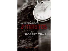 A regra dos 2 minutos de Robert Crais