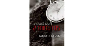 A regra dos 2 minutos de Robert Crais