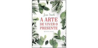 A arte de viver o presente de Jean Smith