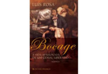Bocage, a vida apaixonada de um genial libertino