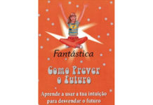 Como prever o futuro