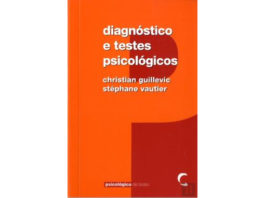 Diagnóstico e testes psicológicos de Christian Guillevic